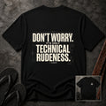 Technical Rudeness T-Shirt