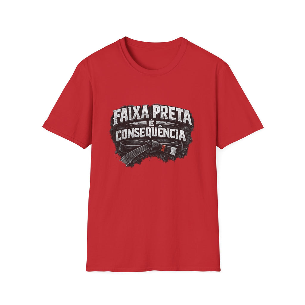 Faixa Preta é Consequência T-Shirt