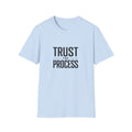 Trust the Process T‑Shirt