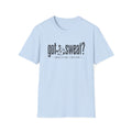 Got Sweat? Brazilian Jiu-Jitsu T-Shirt