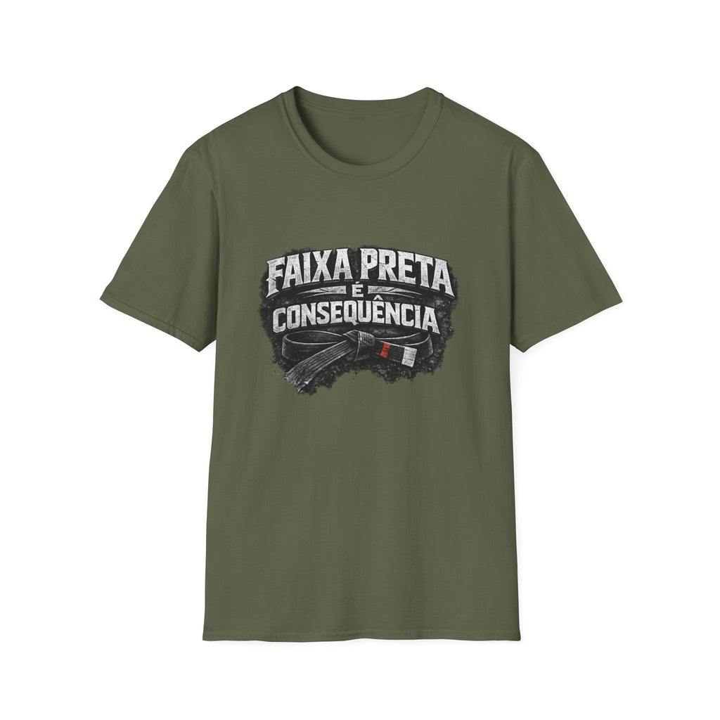 Faixa Preta é Consequência T-Shirt