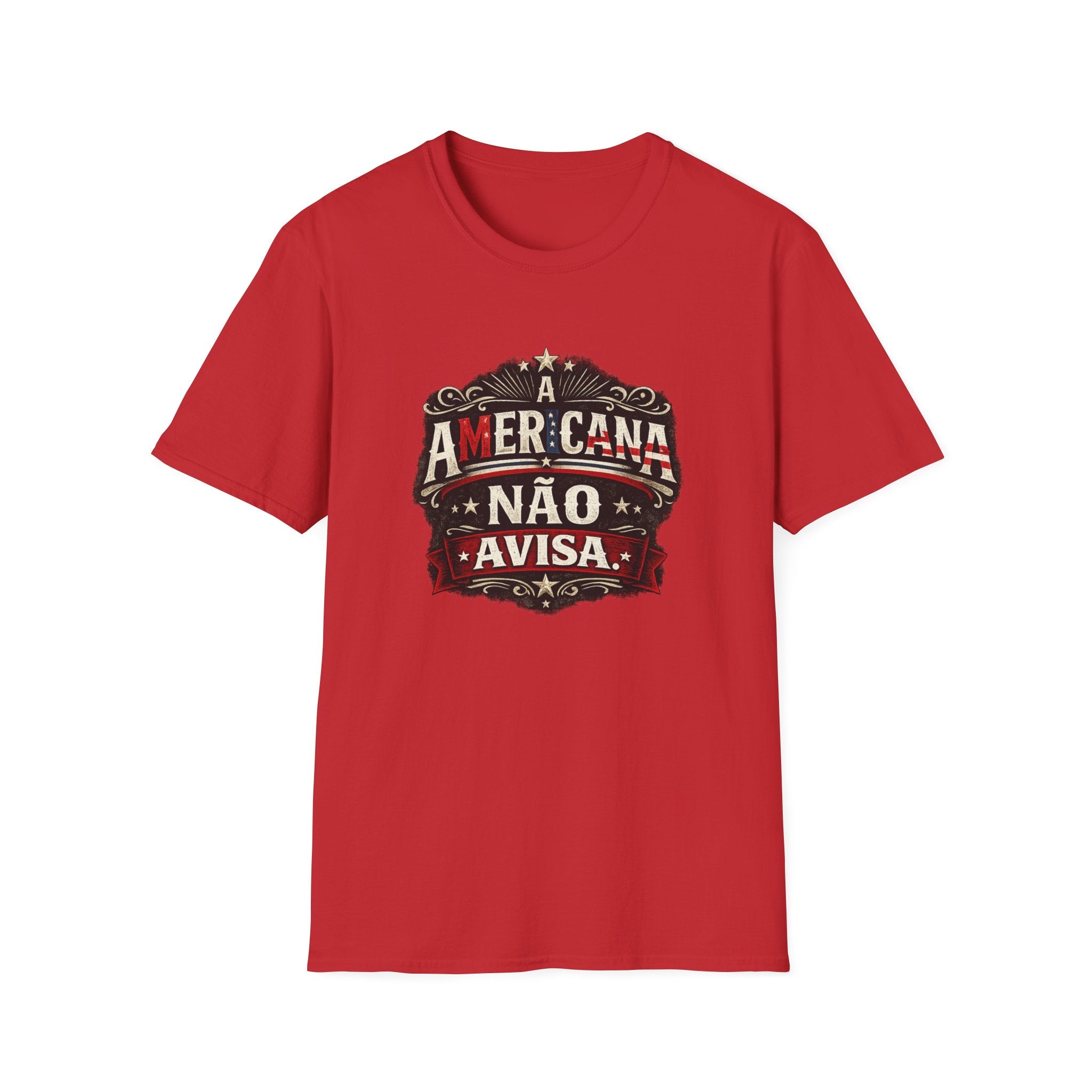 A Americana Não Avisa T-Shirt