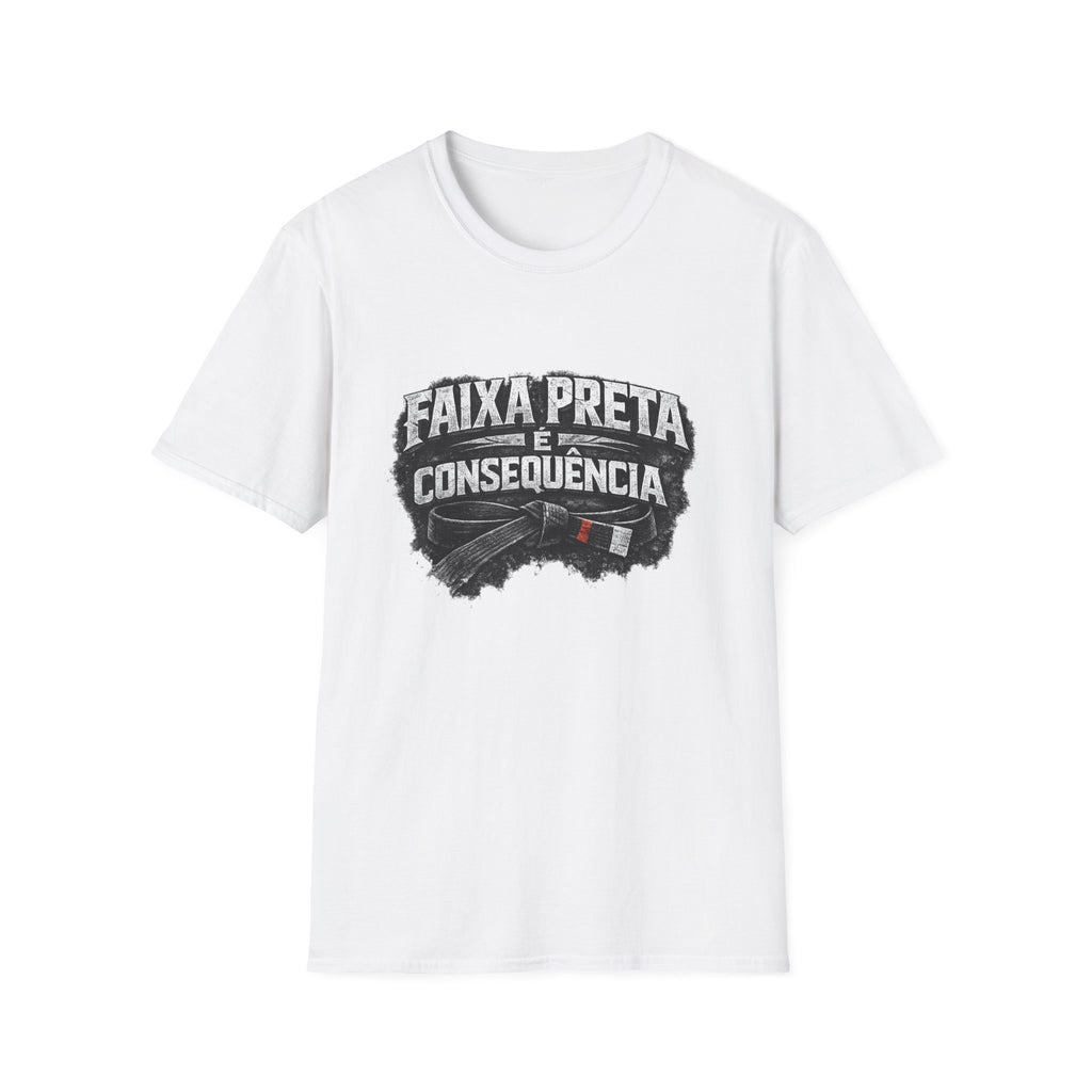 Faixa Preta é Consequência T-Shirt