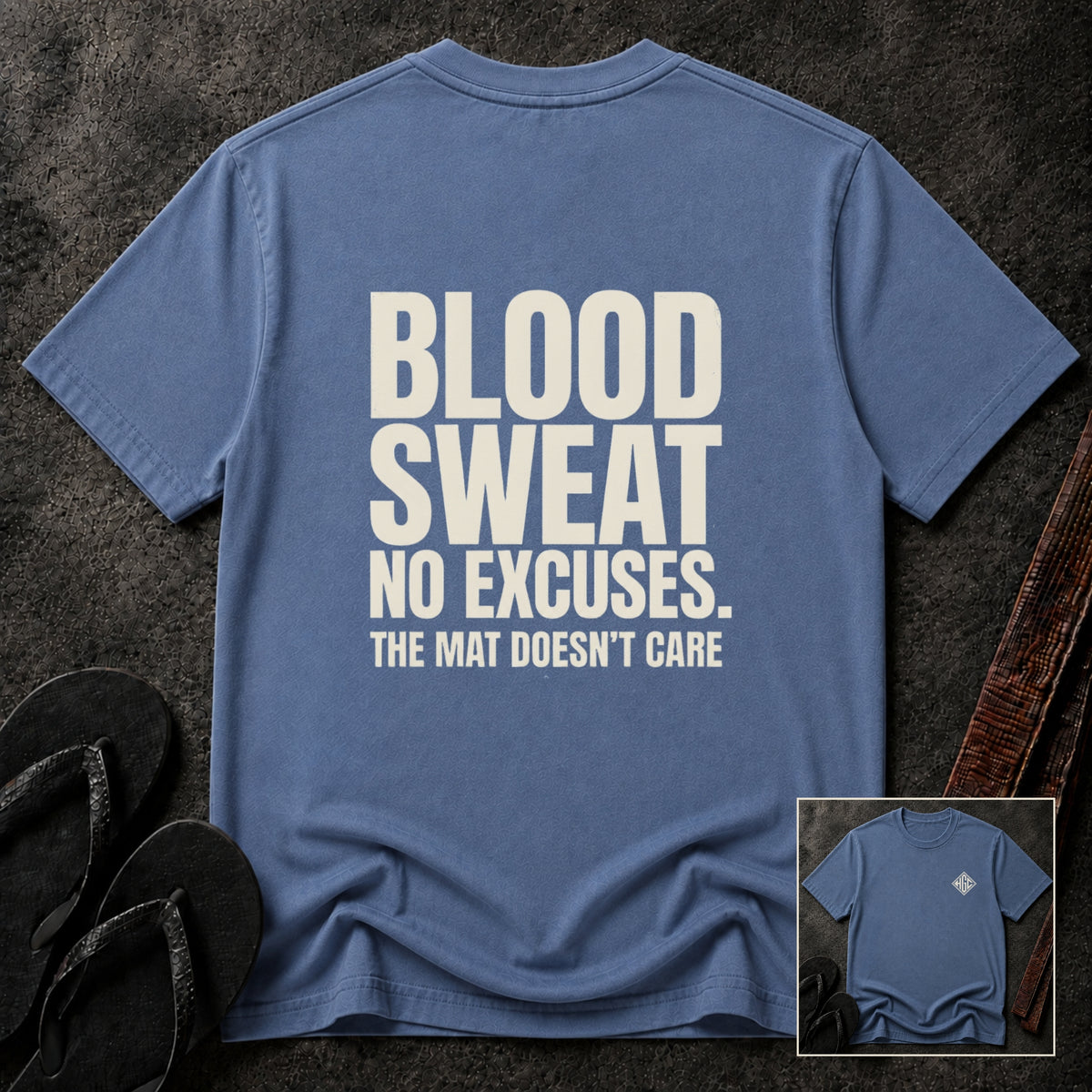 Blood Sweat No Excuses T-Shirt