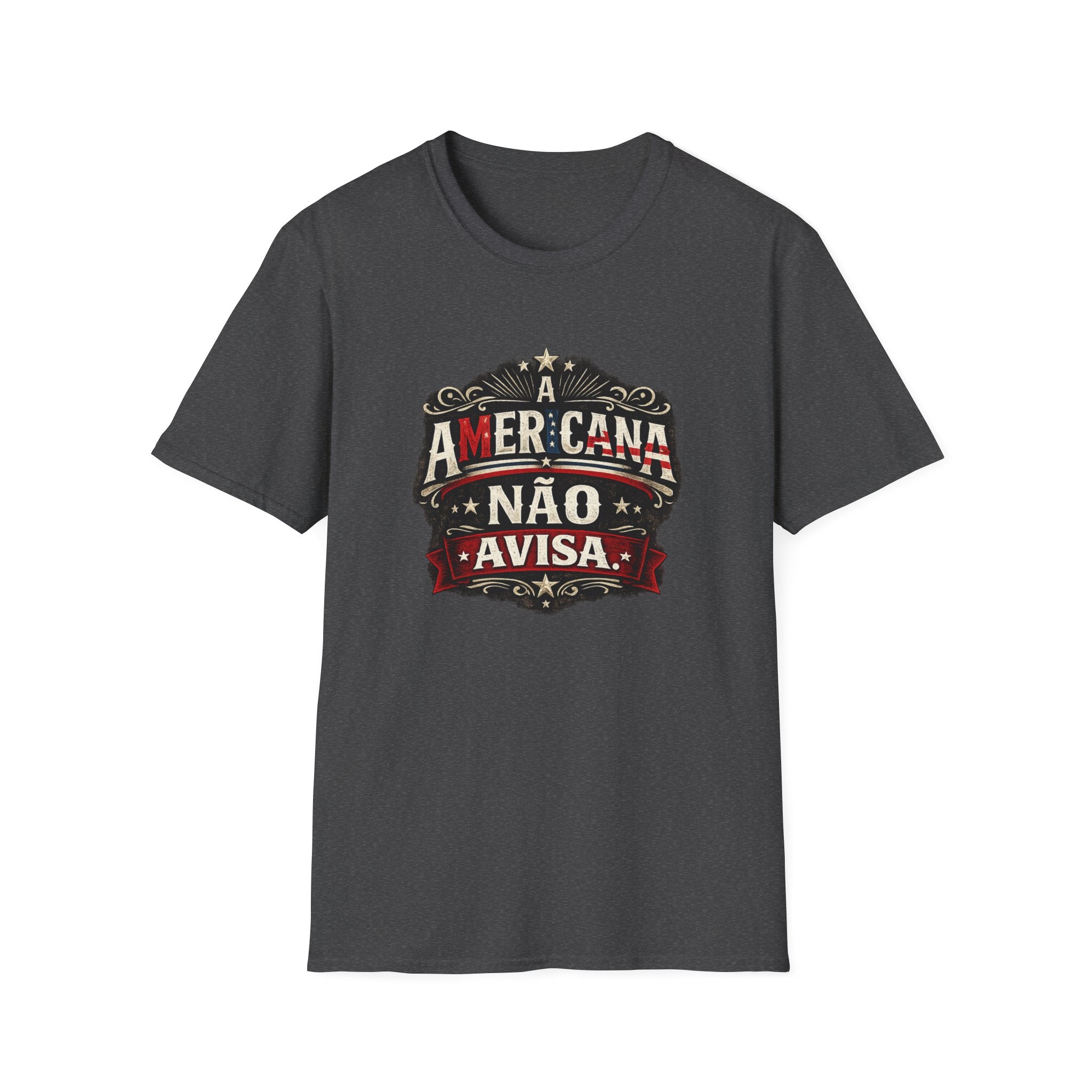 A Americana Não Avisa T-Shirt