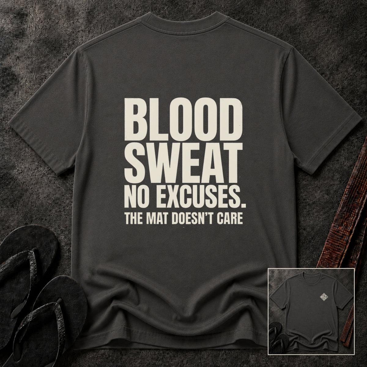 Blood Sweat No Excuses T-Shirt