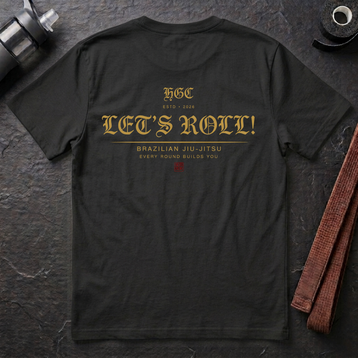 LET'S ROLL! T-Shirt