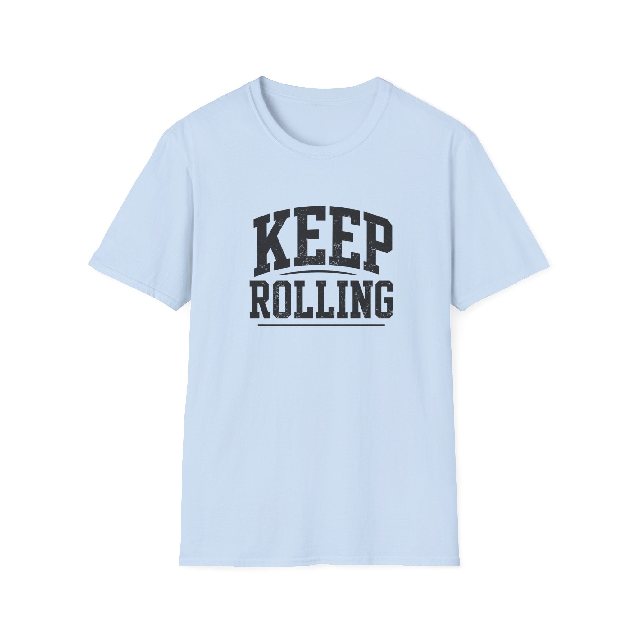 Keep Rolling T-Shirt