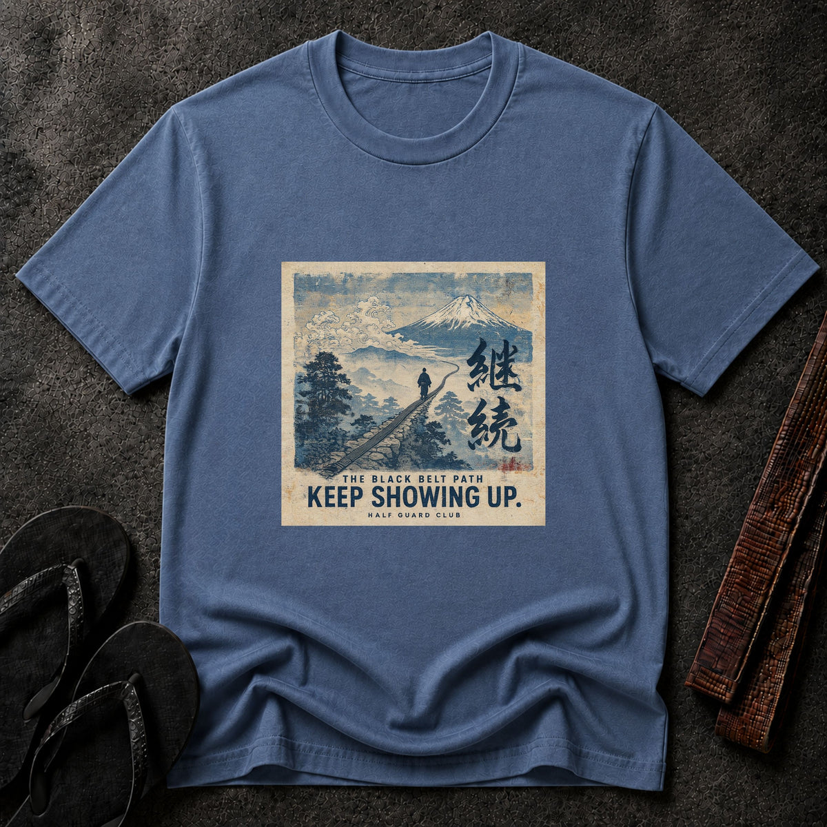 Keep Showing Up T-Shirt