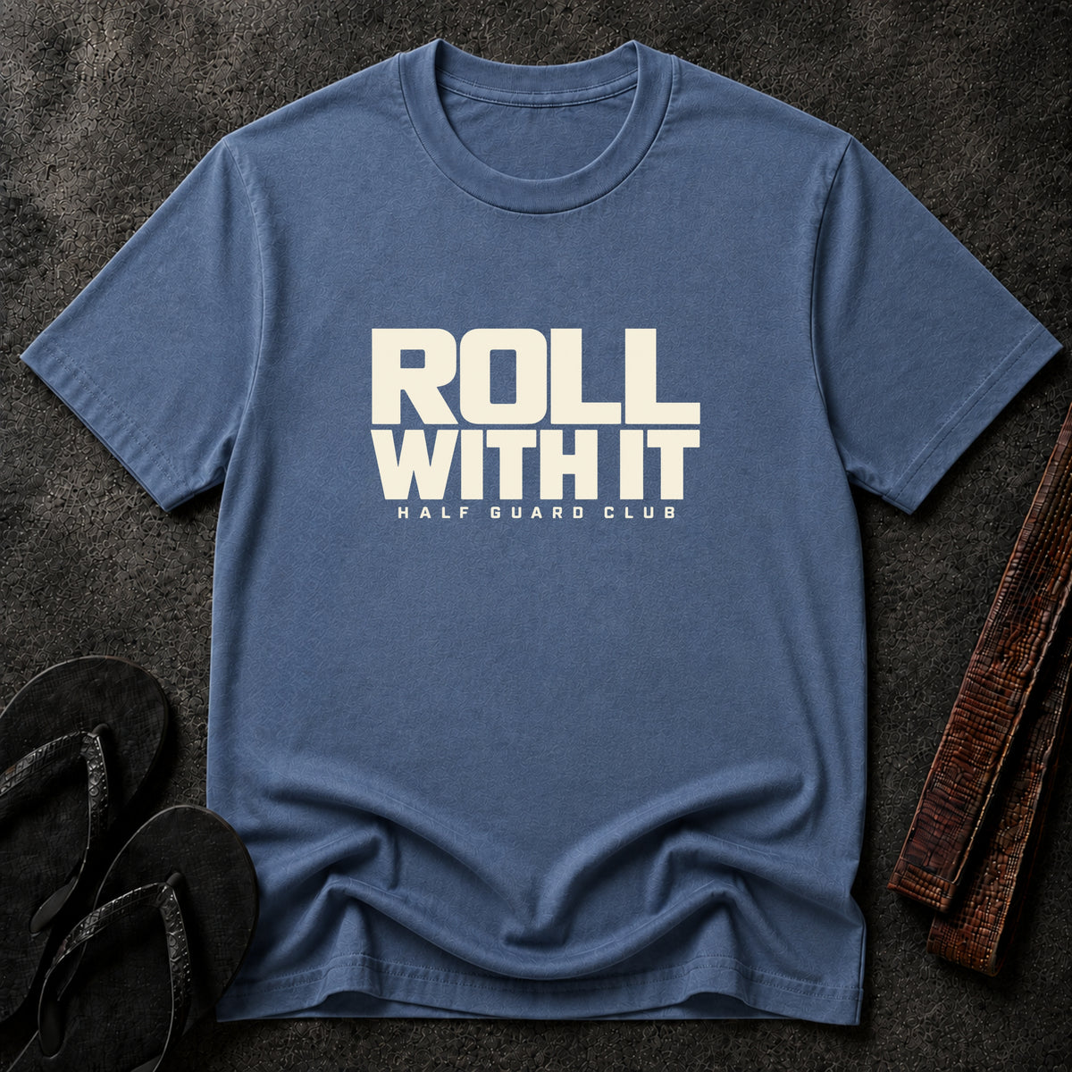 Roll With It T-Shirt