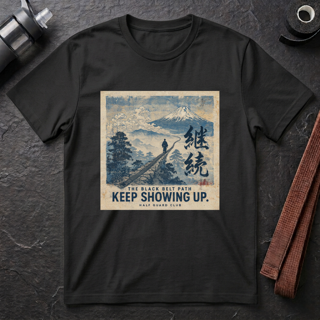 Keep Showing Up T-Shirt