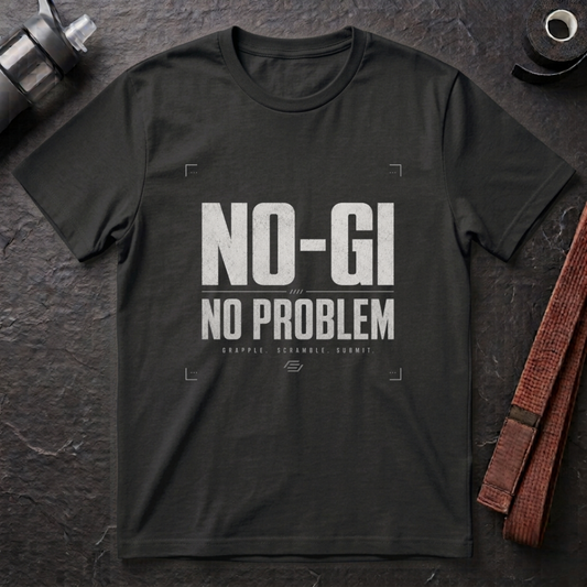No-Gi No Problem T-Shirt