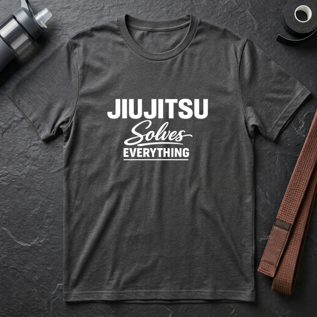 Jiujitsu Solves Everything T-Shirt