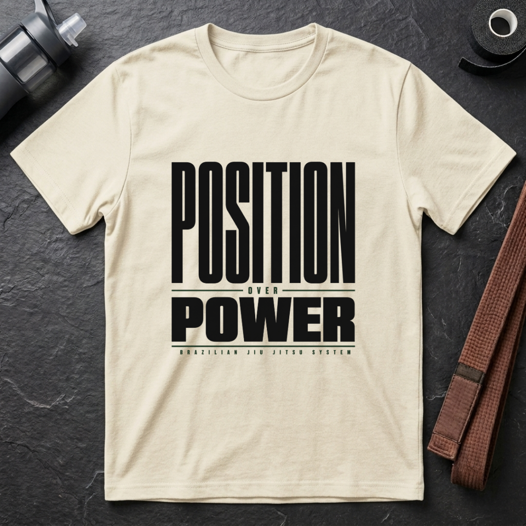 Position Over Power T‑Shirt