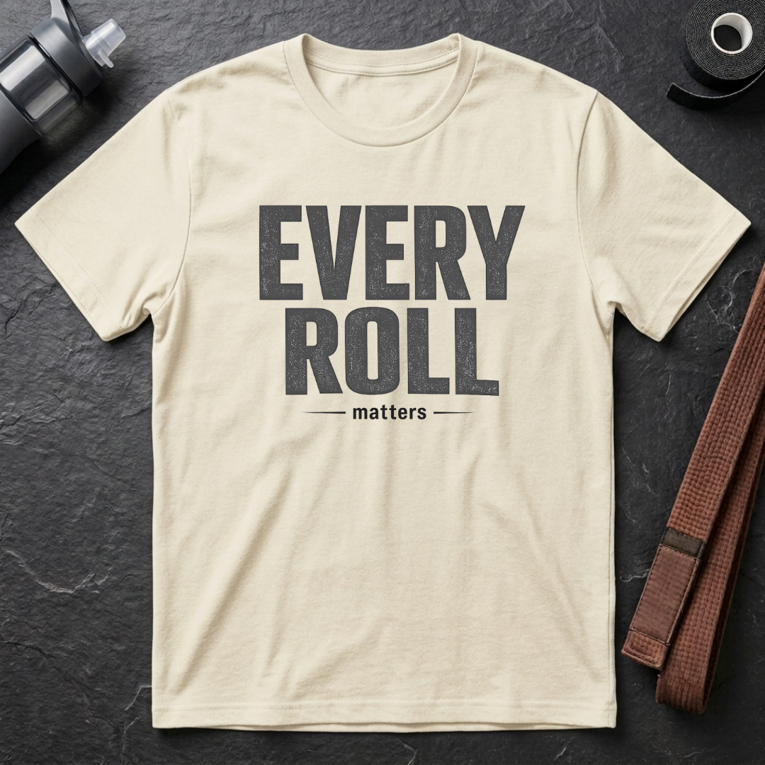 Every Roll Matters T-Shirt