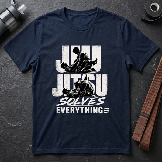 Jiujitsu Solves Everything T-Shirt