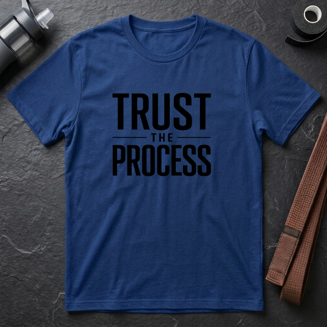 Trust the Process T‑Shirt