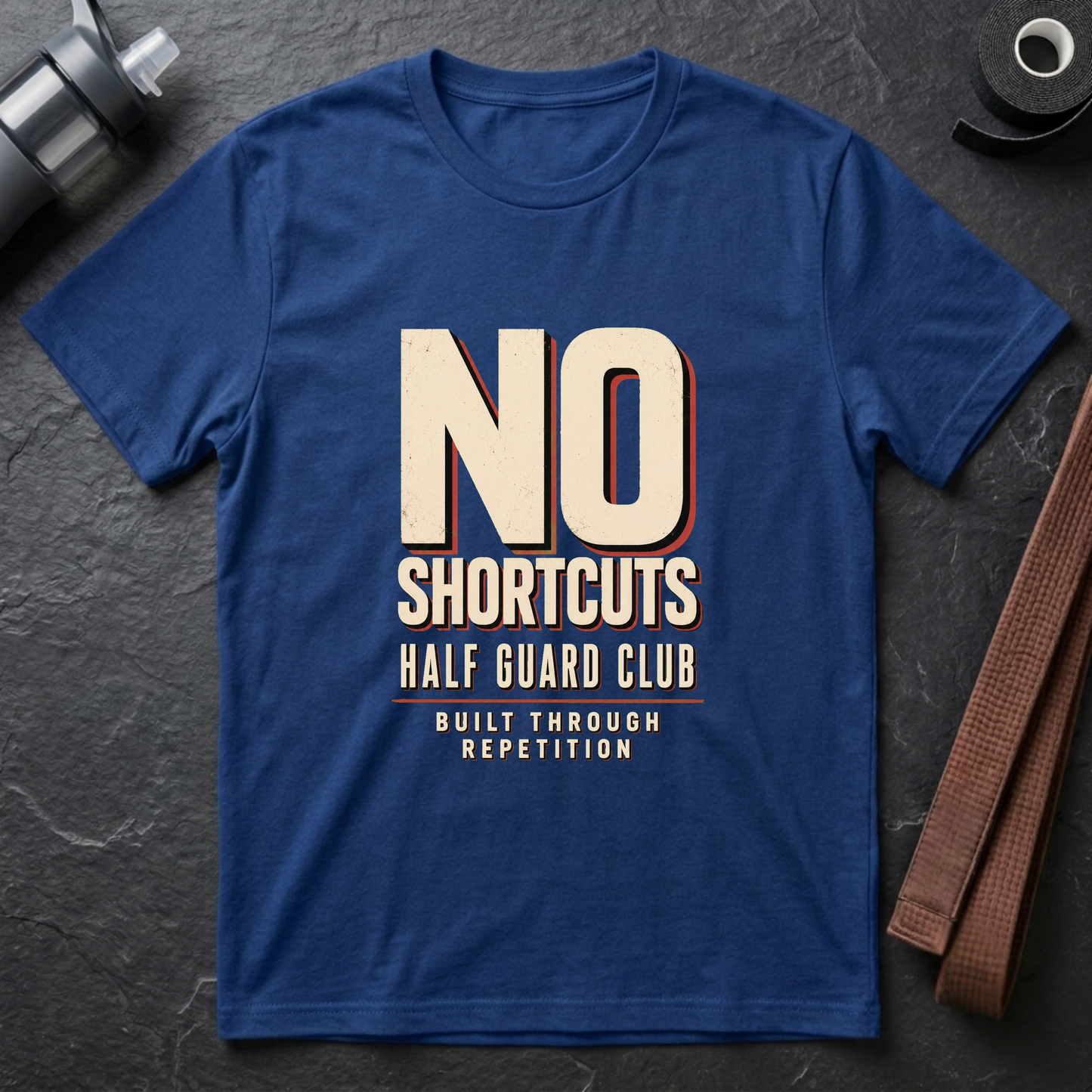 No Shortcuts T-Shirt