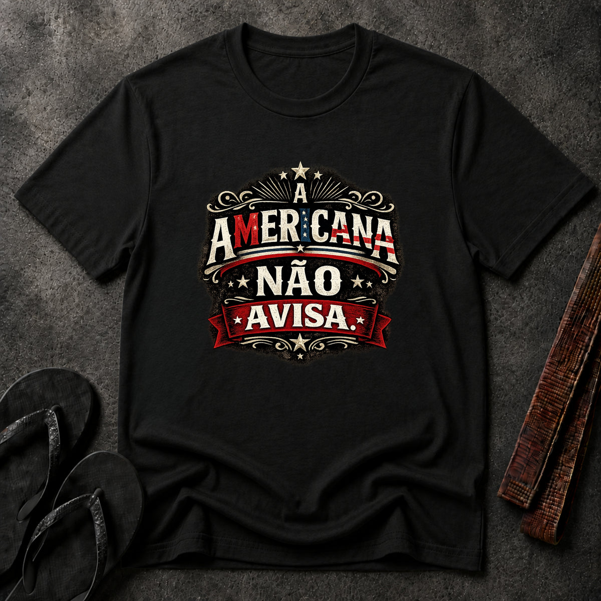 A Americana Não Avisa T-Shirt