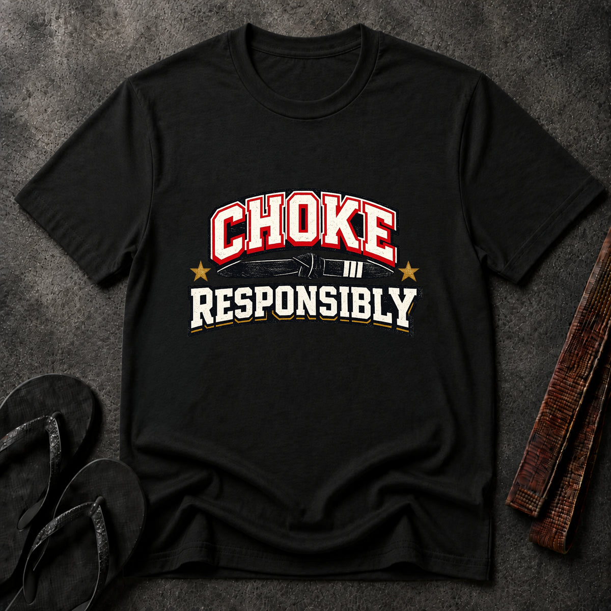 Choke Responsibly T-Shirt