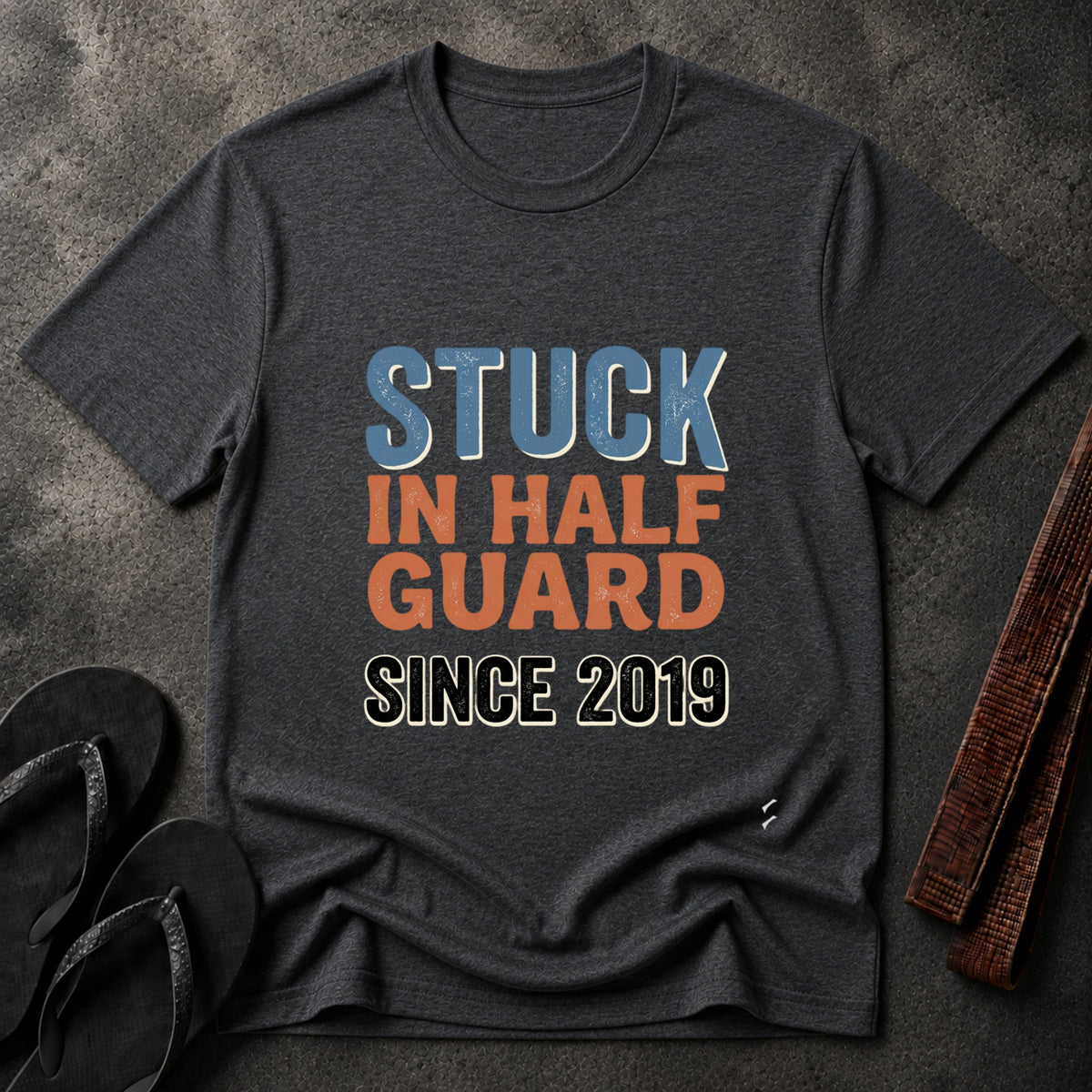 Stuck in Half Guard T-Shirt