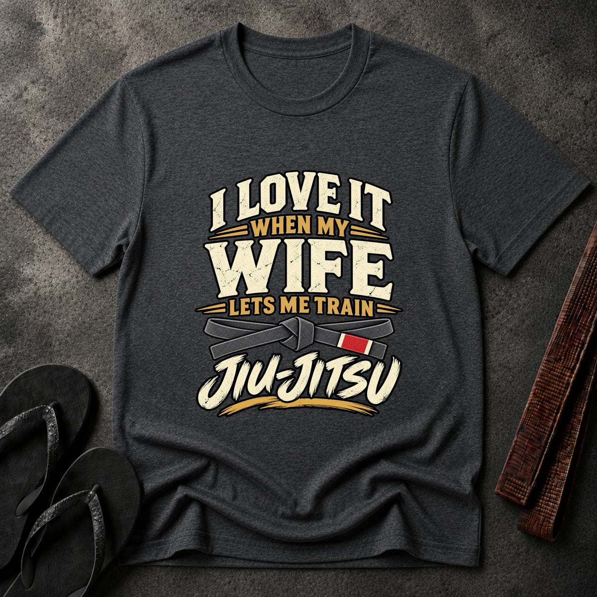 My Wife Lets Me Train T-Shirt