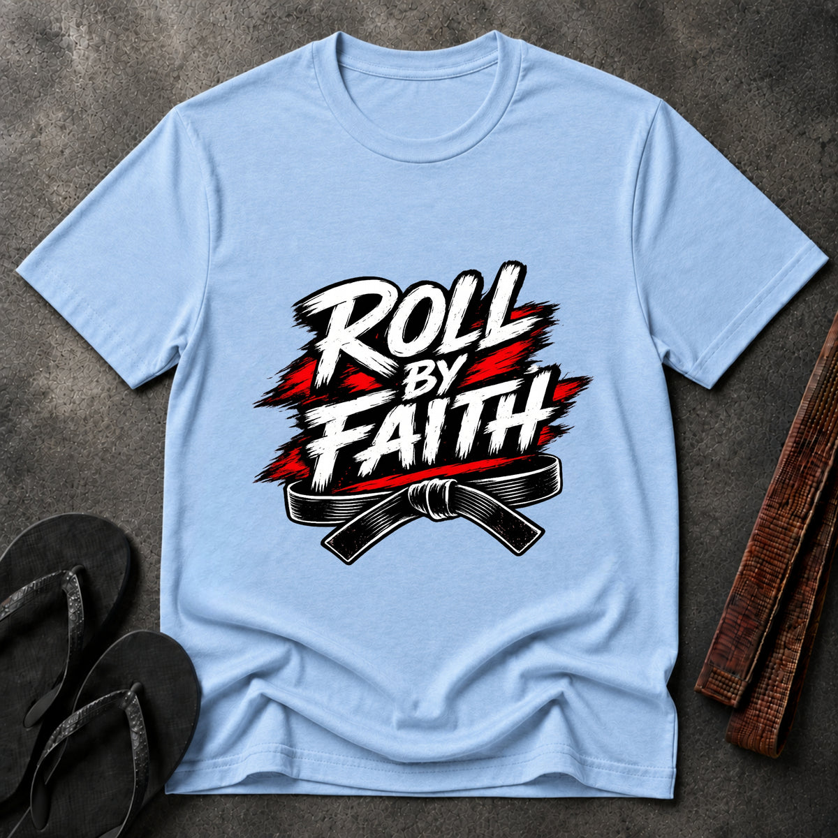 Roll By Faith T-Shirt