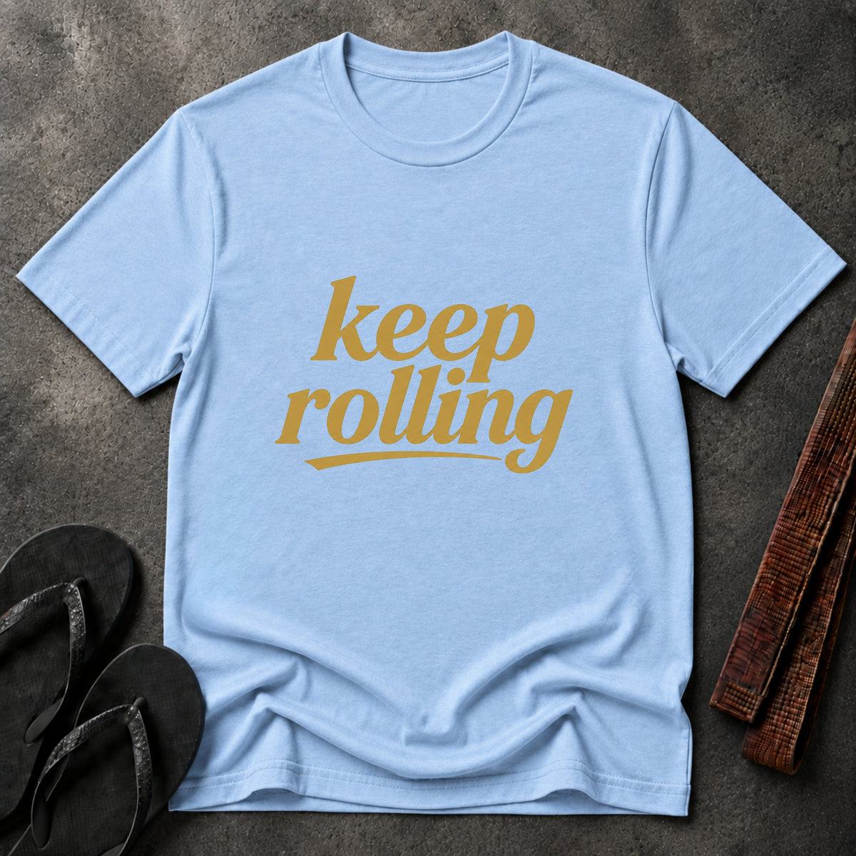Keep Rolling T-Shirt