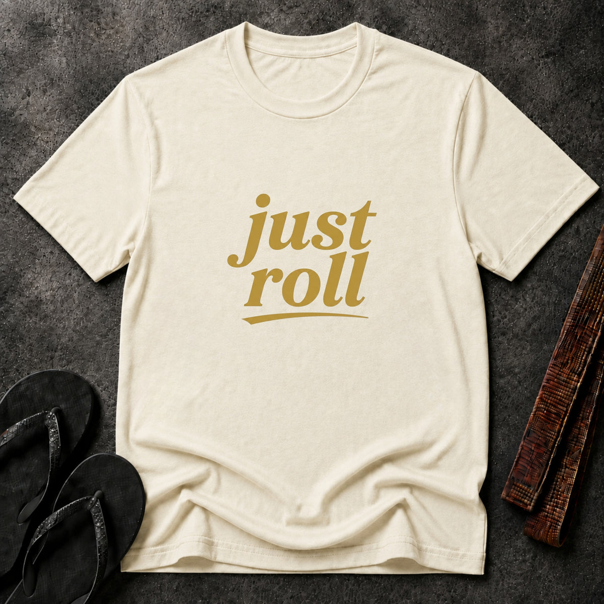 Just Roll T‑Shirt