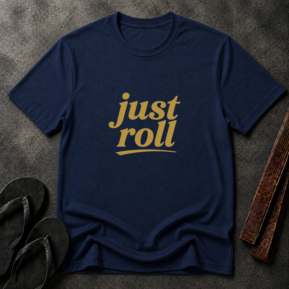 Just Roll T‑Shirt