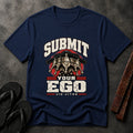 Submit Your Ego T‑Shirt