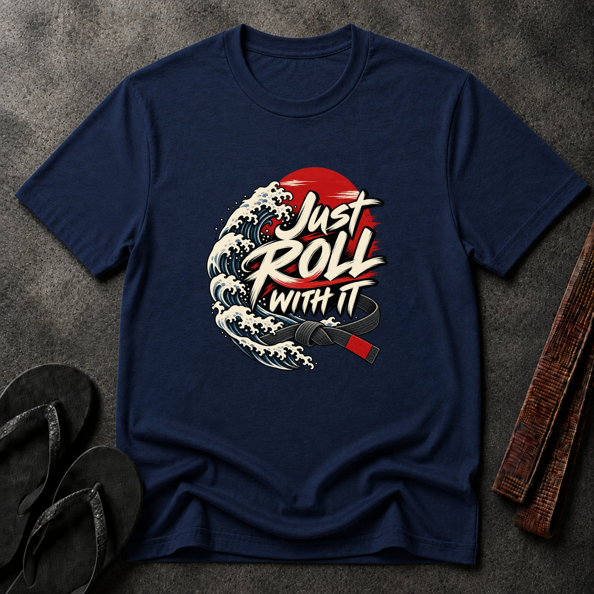 Just Roll With It T-Shirt
