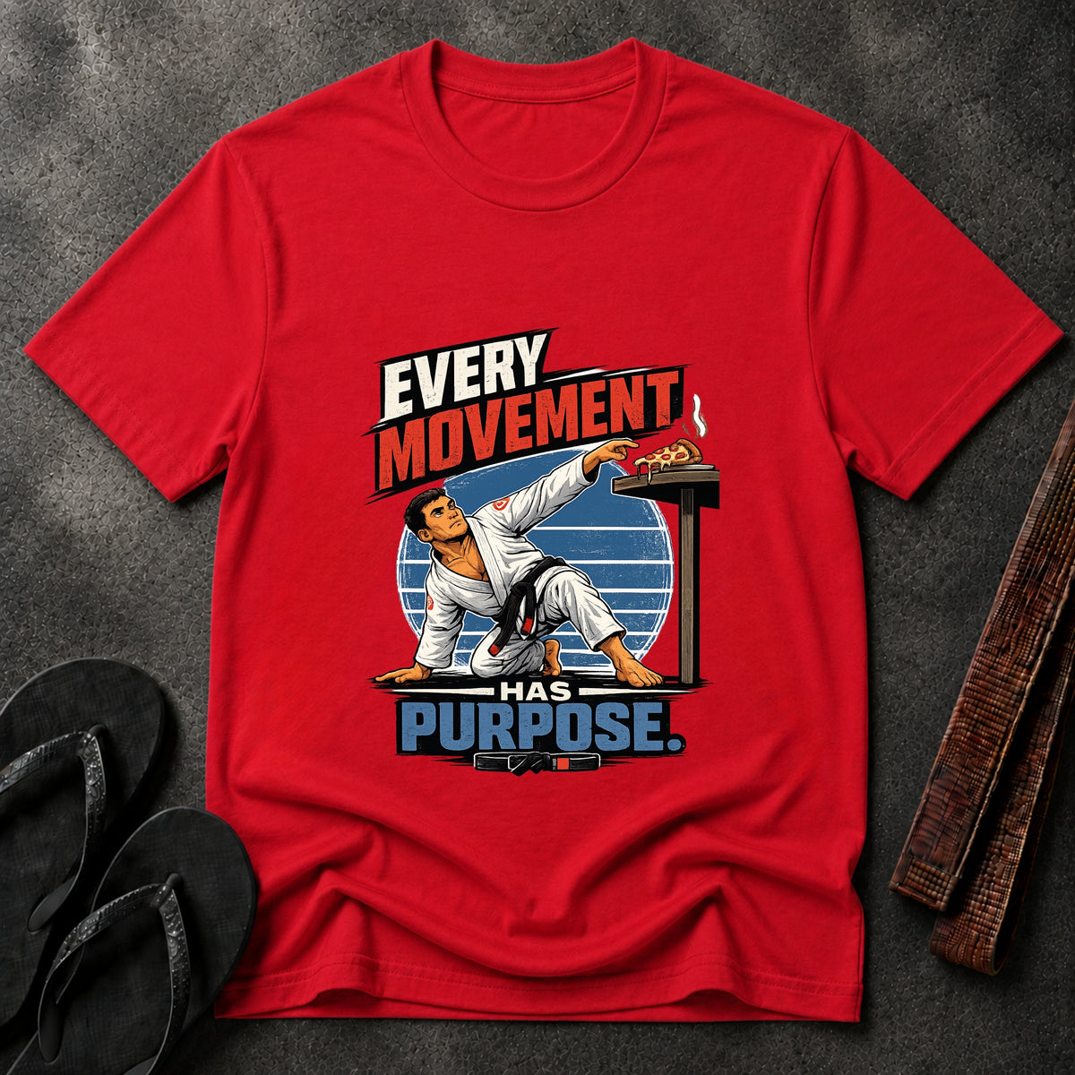 Every Movement Has Purpose T-Shirt