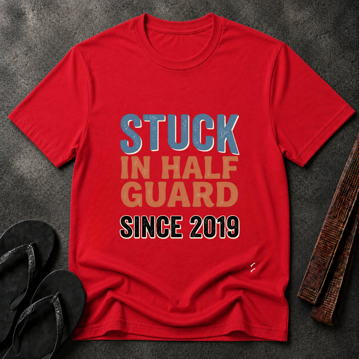 Stuck in Half Guard T-Shirt