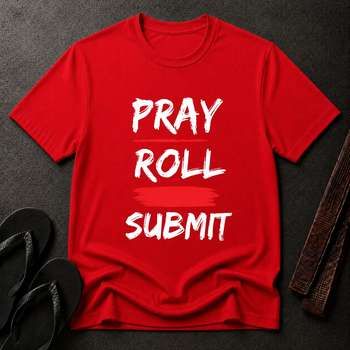 Pray Roll Submit T-Shirt