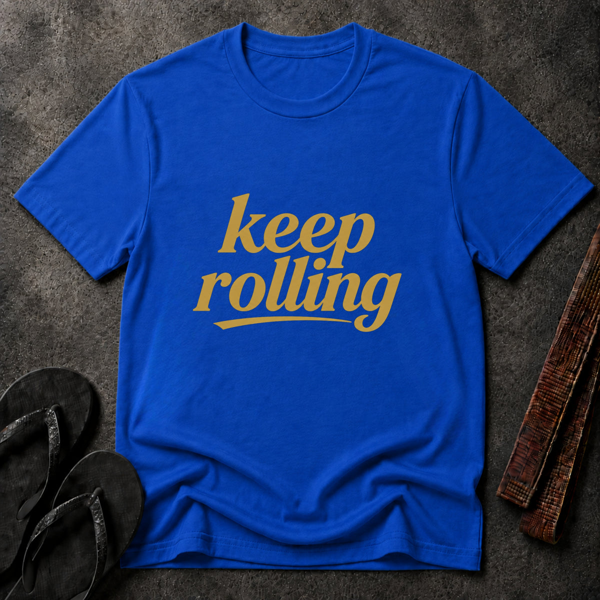 Keep Rolling T-Shirt