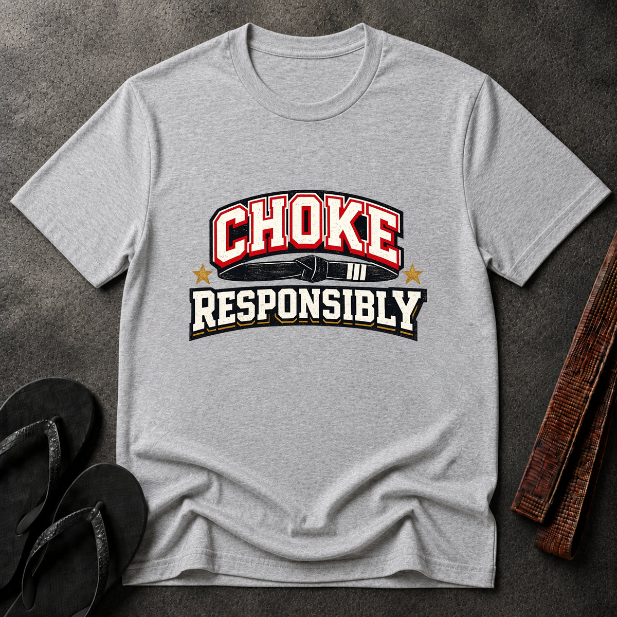Choke Responsibly T-Shirt