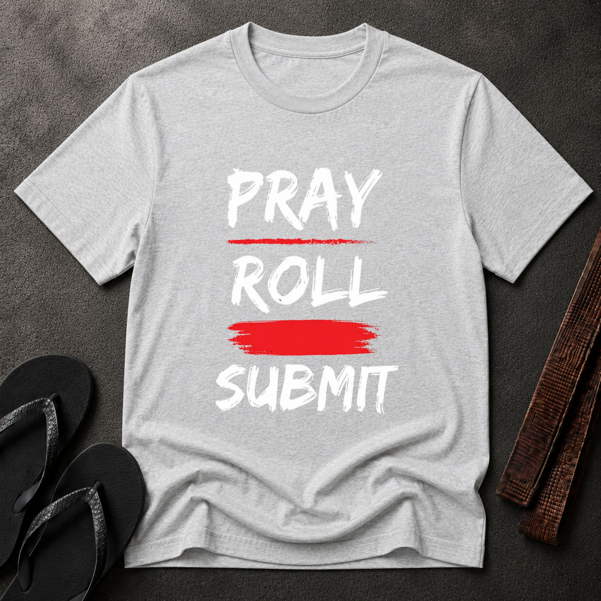 Pray Roll Submit T-Shirt