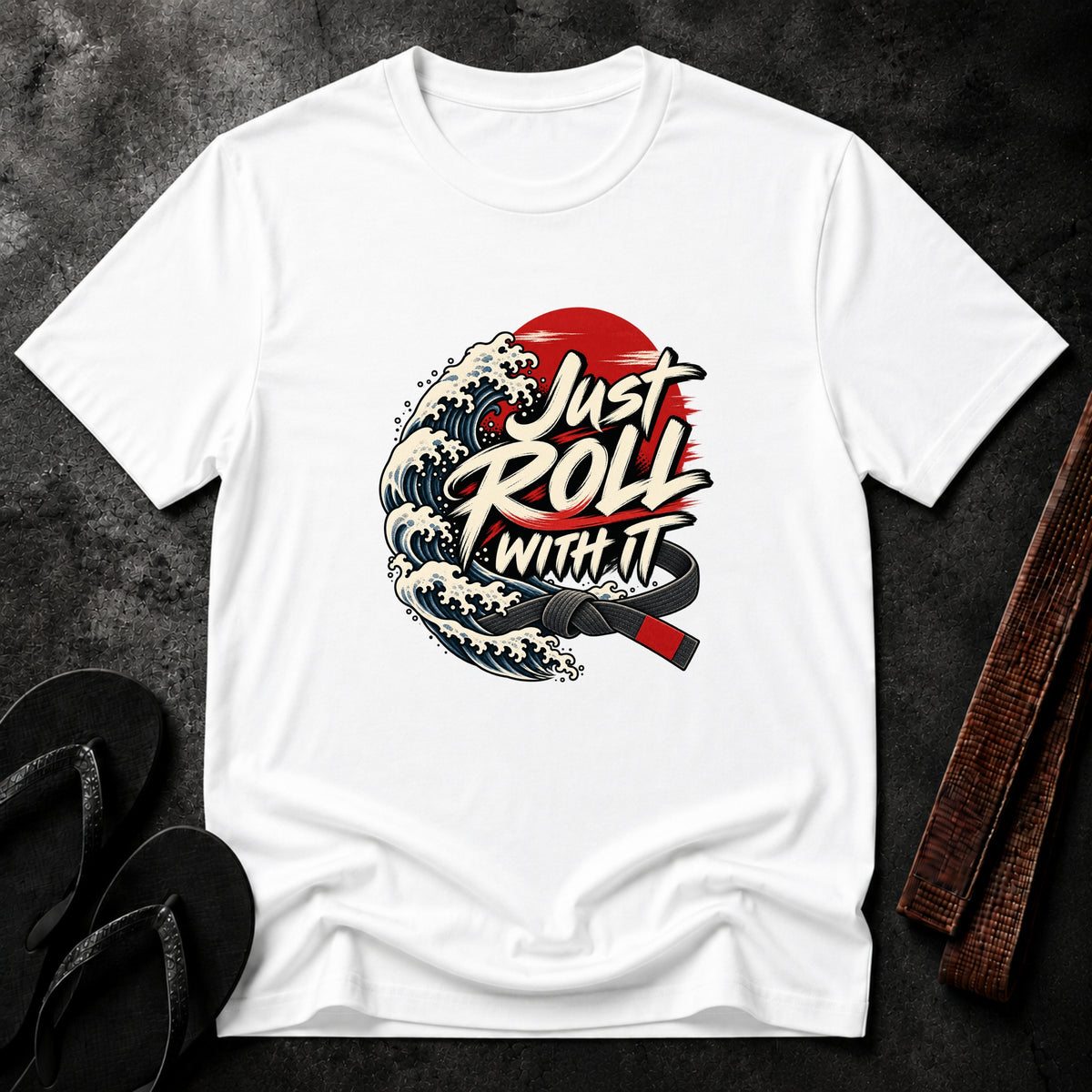 Just Roll With It T-Shirt