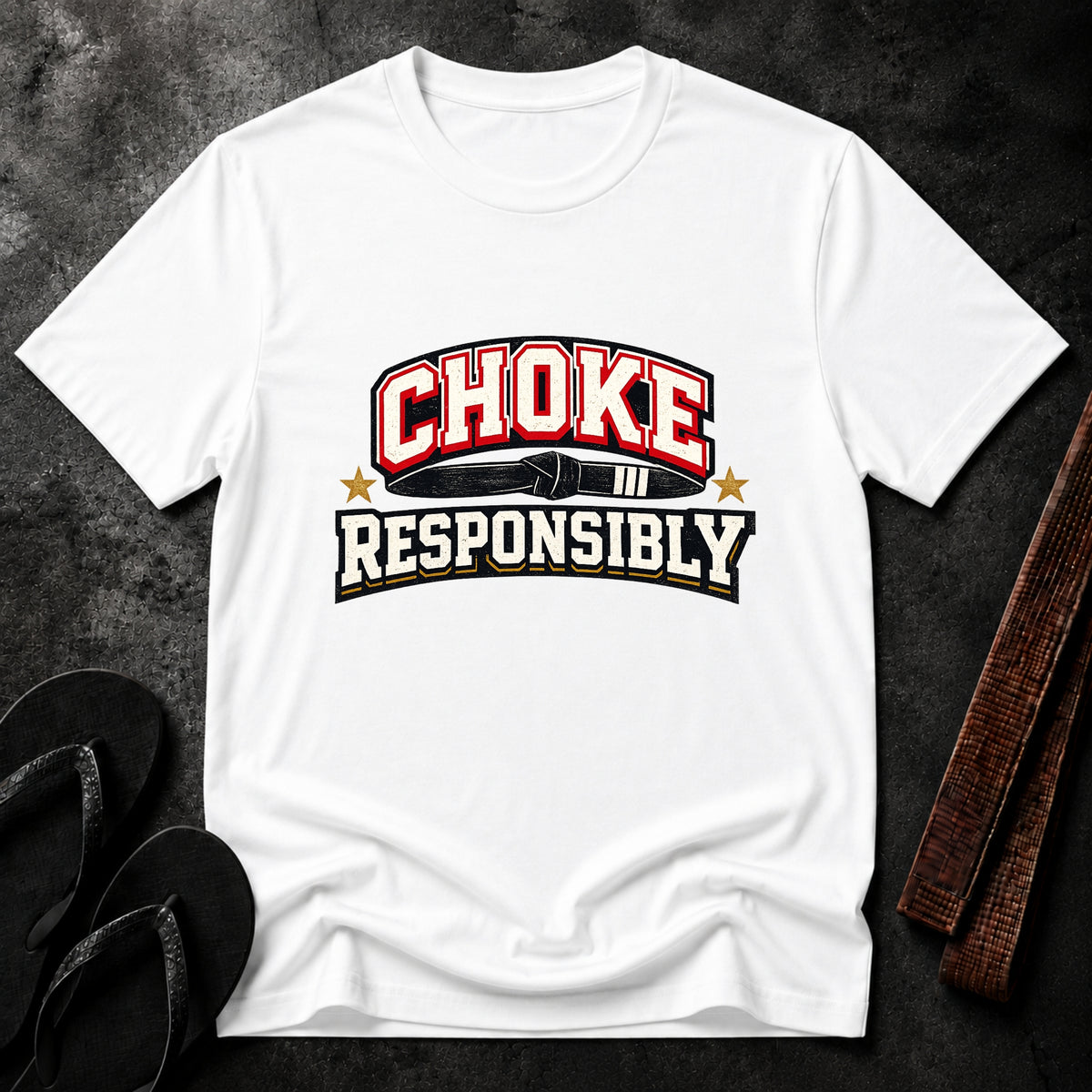 Choke Responsibly T-Shirt