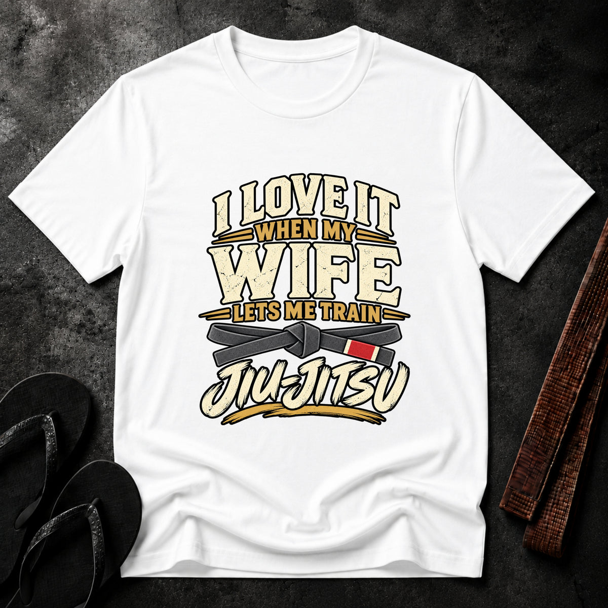 My Wife Lets Me Train T-Shirt